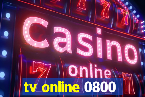 tv online 0800